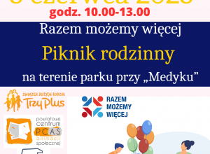 Piknik rodzinny - Razem możemy więcej.
