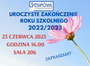 Uroczyste zakończenie roku szkolnego 2022/2023