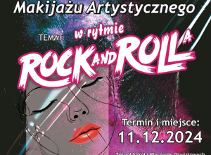 VIII Konkurs Makijażu Artystycznego: "W rytmie Rock'N'Rolla".